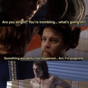 Anakin, Ich bin schwanger