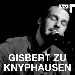 Gisbert zu Knyphausen - Kräne (live bei TV Noir)