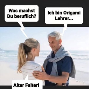 Alter Falter!