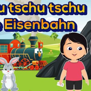 TSCHU TSCHU TSCHU DIE EISENBAHN - SING SONG KINDERLIEDER -  Deutsche Kinderlieder