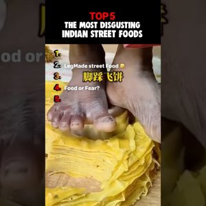 Top 5 Most Disgusting Indian Street Foods 🤢🇮🇳" #top5 #streetfood #indianfood