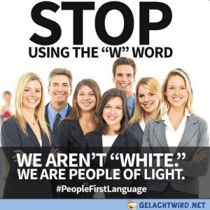 Don´t say white